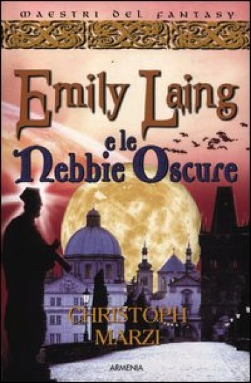 Emily Laing E Le Nebbie Oscure