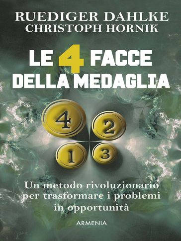 Le 4 facce della medaglia