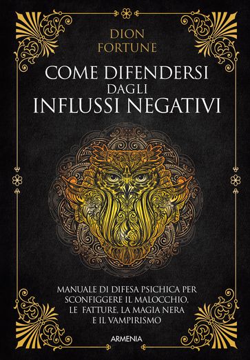 Come difendersi dagli influssi negativi