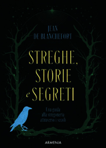Streghe: storie e segreti