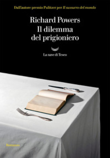 Il Dilemma Del Prigioniero