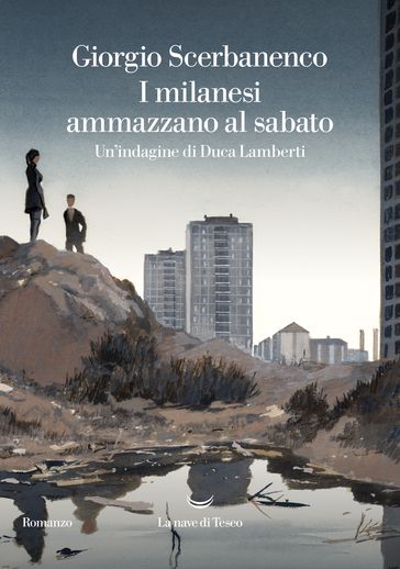 I milanesi ammazzano al sabato