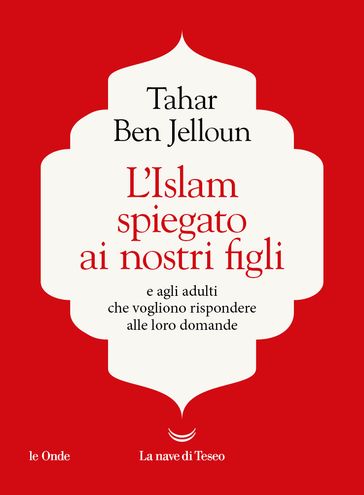 L'Islam spiegato ai nostri figli