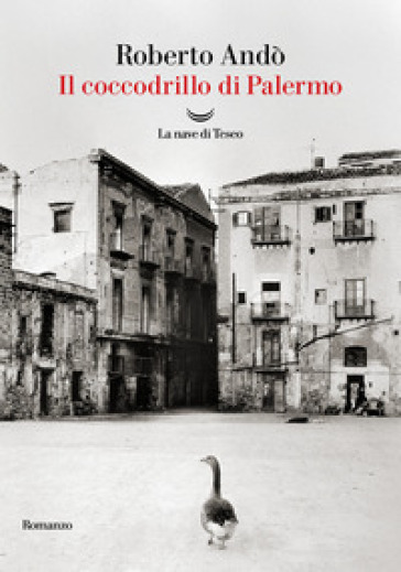 IL COCCODRILLO DI PALERMO