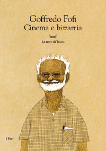 Cinema e bizzarria