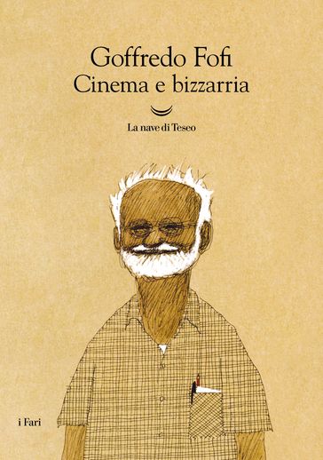 Cinema e bizzarria