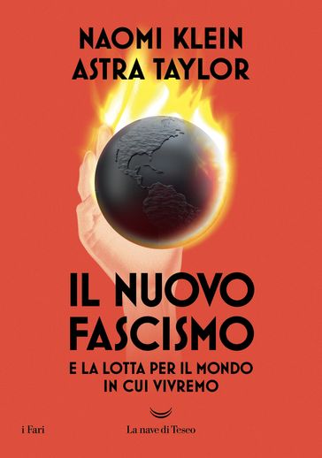 Il nuovo fascismo e la lotta per il mondo in cui vivremo