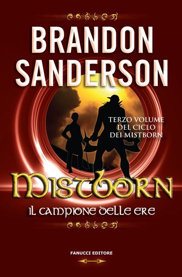 Mistborn. Il campione delle ere