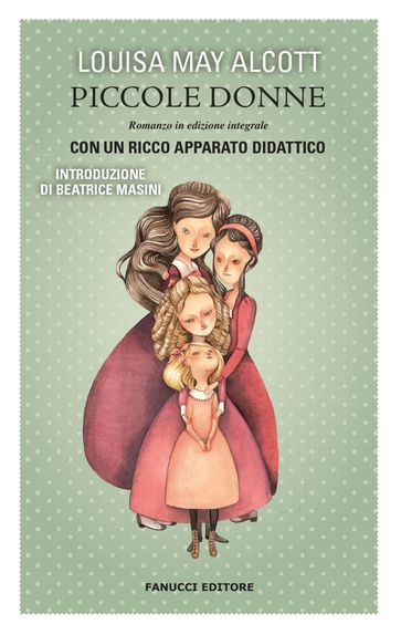 Piccole donne. Unico con apparato didattico