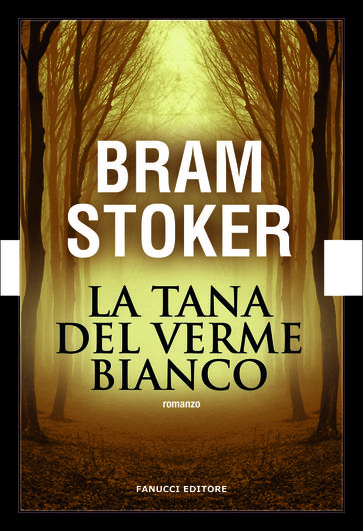 La tana del verme bianco