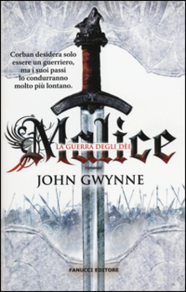 Malice. La guerra degli dei. La fede e l'inganno. Vol. 1