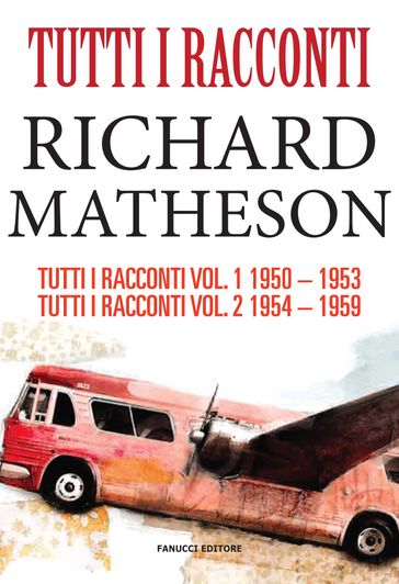 Tutti i racconti di Richard Matheson 1950 - 1959