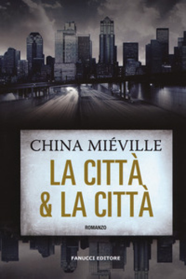 La Città & La Città