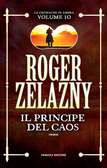 Il principe del caos - Cronache di Ambra #10