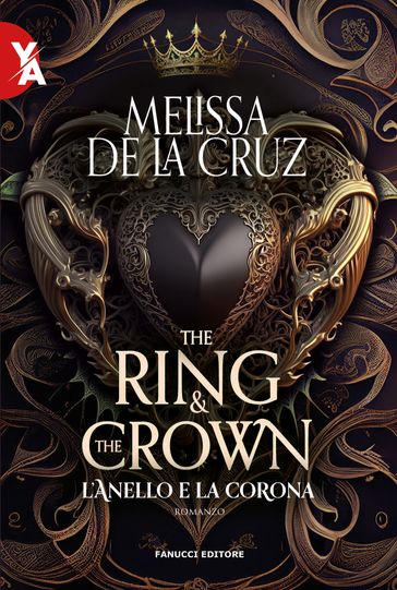 The Ring and the Crown. L'anello e la corona