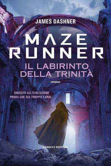 Maze Runner. Il labirinto della Trinità