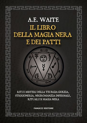 Il libro della magia nera e dei patti