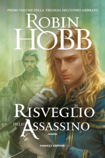 Il risveglio dell'assassino. Trilogia dell'uomo ambrato. Vol. 1-0