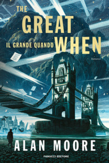 The great when. Il grande quando. Long London. Vol. 1-0