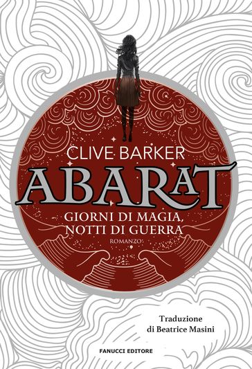 Abarat. Giorni di magia, notti di guerra - Abarat vol. 2