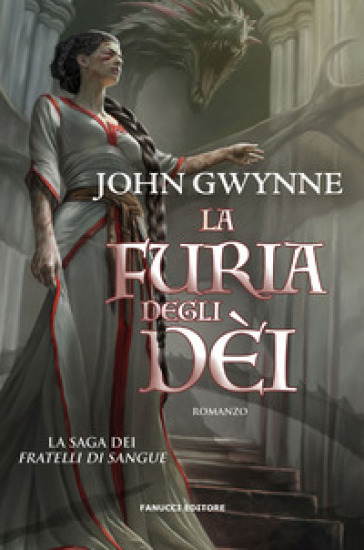 La furia degli dèi. La saga dei Fratelli di Sangue. Vol. 3