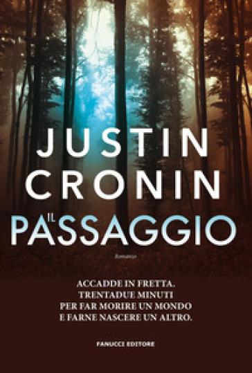 Il passaggio. The passage. Vol. 1