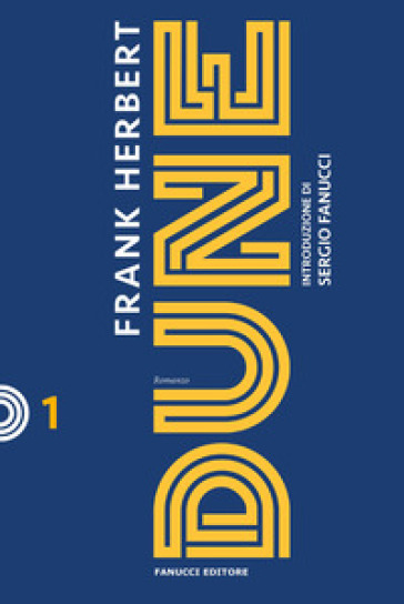 DUNE. IL CICLO DI DUNE. NUOVA EDIZ.. VOL