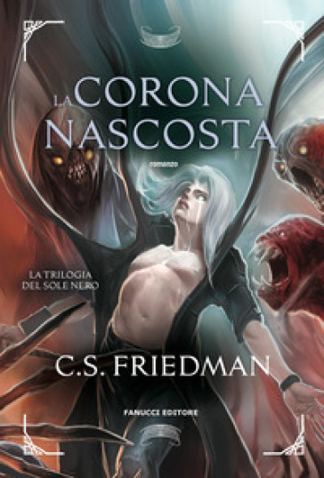 La corona nascosta. La trilogia del sole nero. Vol. 3