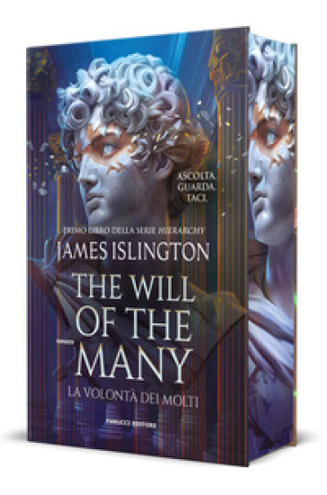 The will of the many. La volontà dei molti. Nuova edizione