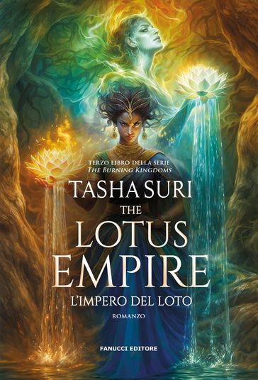 The Lotus Empire: L'impero del loto - The Burning Kingdoms vol. 3