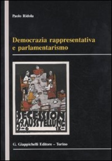 Democrazia Rappresentativa E Parlamentarismo