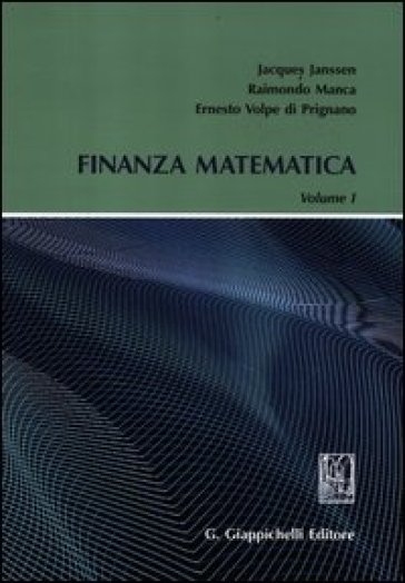 Finanza matematica. Vol. 1