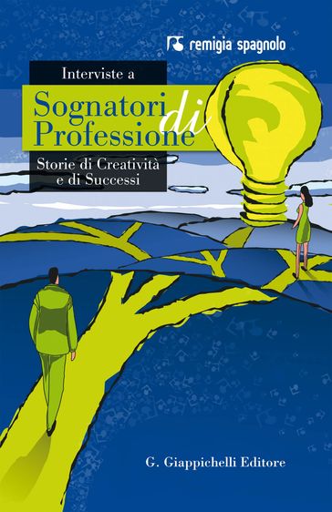 Interviste a Sognatori di Professione