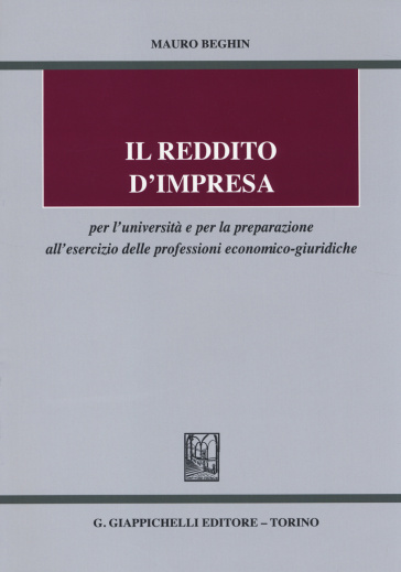 Il reddito d'impresa per l'università e per la preparazione all'esercizio delle professioni economico-giuridiche