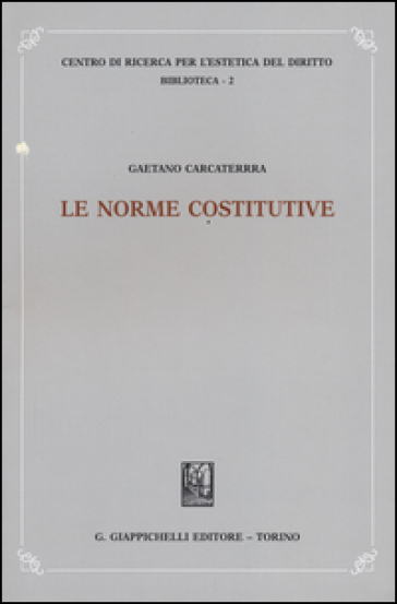 Le norme costitutive