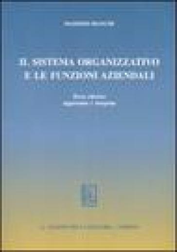 Il sistema organizzativo e le funzioni aziendali