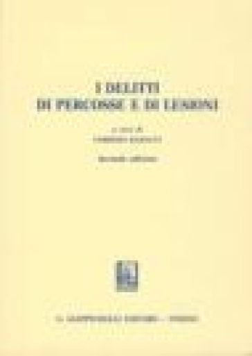 I delitti di percosse e di lesioni