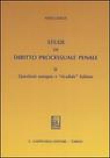 Studi di diritto processuale penale. Vol. 2: Questioni europee e «ricadute» italiane