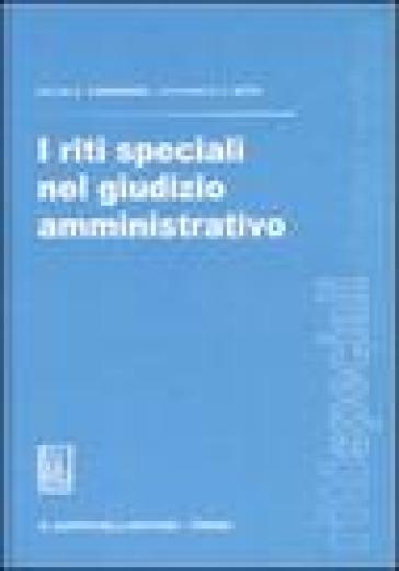 I riti speciali nel giudizio amministrativo