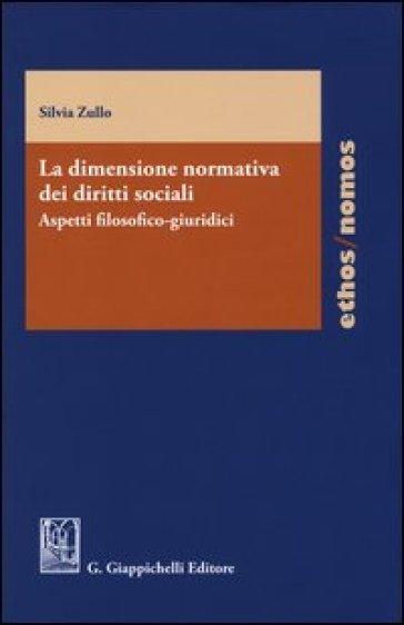 La dimensione normativa dei diritti sociali. Aspetti filosofico-giuridici