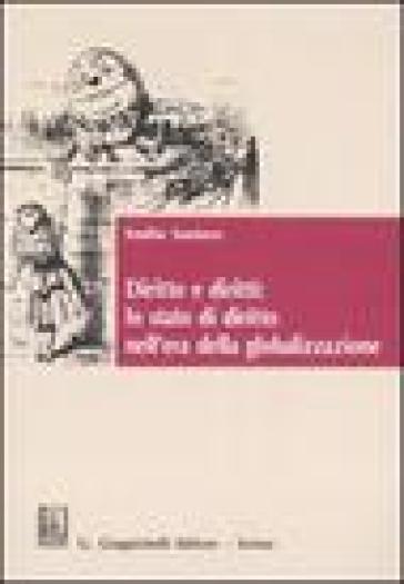 Diritto E Diritti: Lo Stato Di Diritto Nell'era Della Globalizzazione. Studi Genealogici: Albert Venn Dicey E Il Rule Of Law