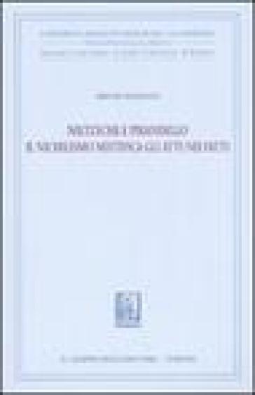 Nietzsche e Pirandello. Il nichilismo mistifica gli atti nei fatti