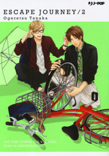 Escape journey. Vol. 2
