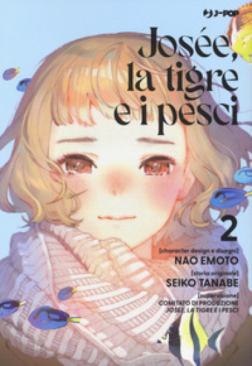 Josée, la tigre e i pesci. Vol. 2