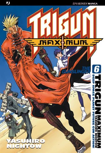 Trigun maximum: 6