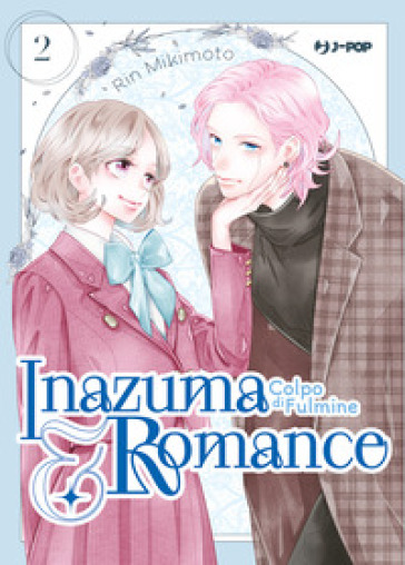 Inazuma &amp; romance. Colpo di fulmine. Vol. 2