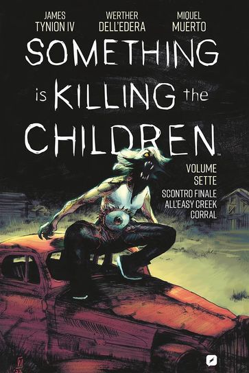 Something is killing the children (Vol. 7)