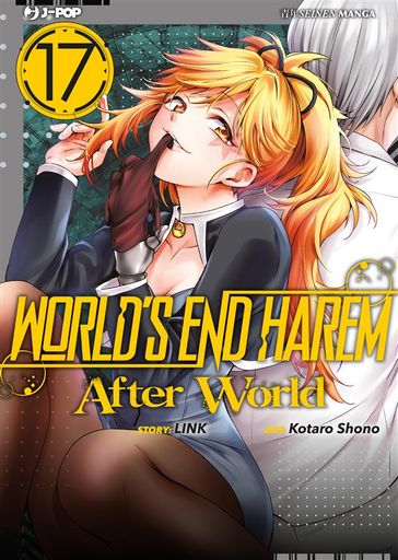 World's end harem (Vol. 17)