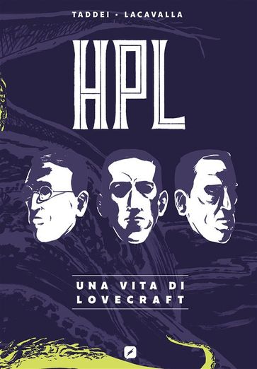 HPL. Una vita di Lovecraft