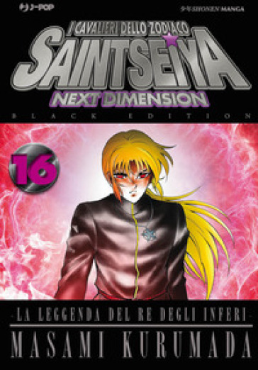 I cavalieri dello zodiaco. Saint Seiya. Next dimension. Black edition. Vol. 16